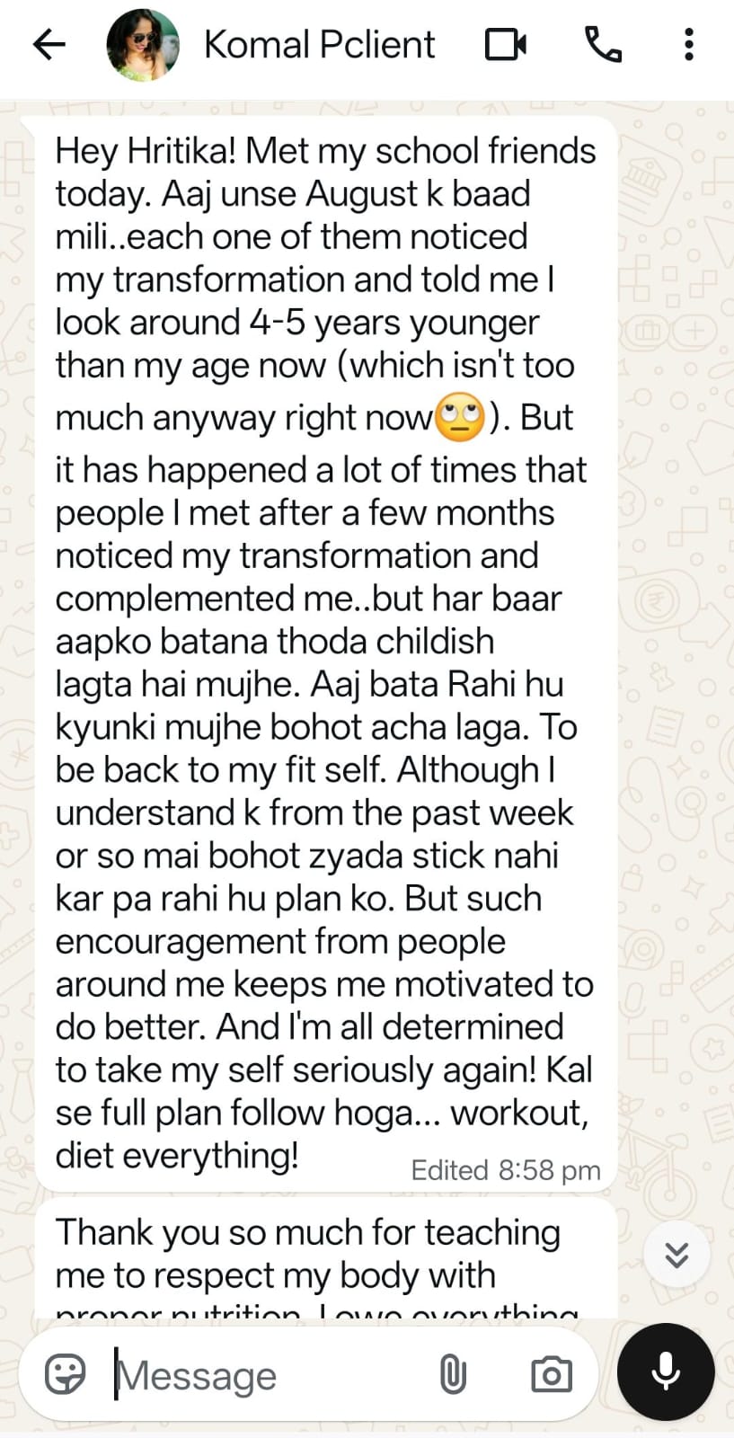 Komal sharing that her school friends noticed her transformation and said she looks years younger